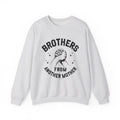 Brothers From Another Mother Sweatshirt!
