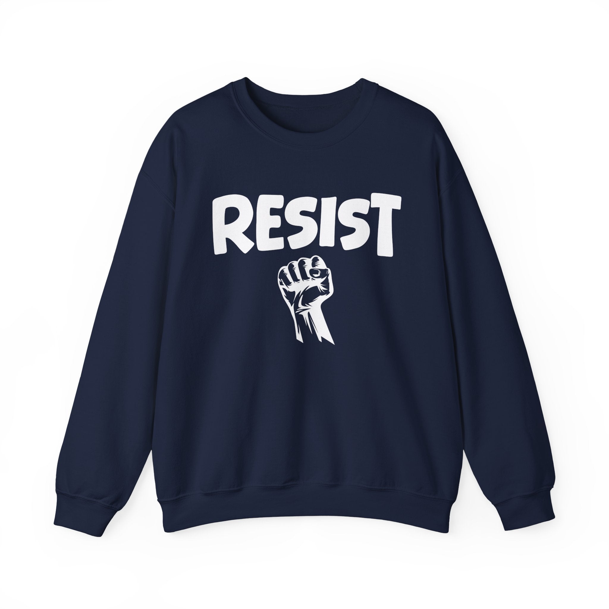 Resist - Crewneck Sweatshirt — Political Activism Fist Graphic