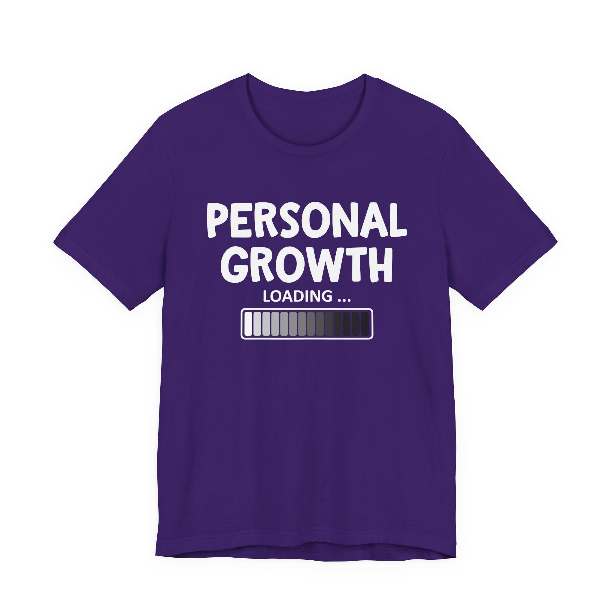 Personal Growth Loading -T-shirt