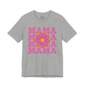 MAMA T-shirt.