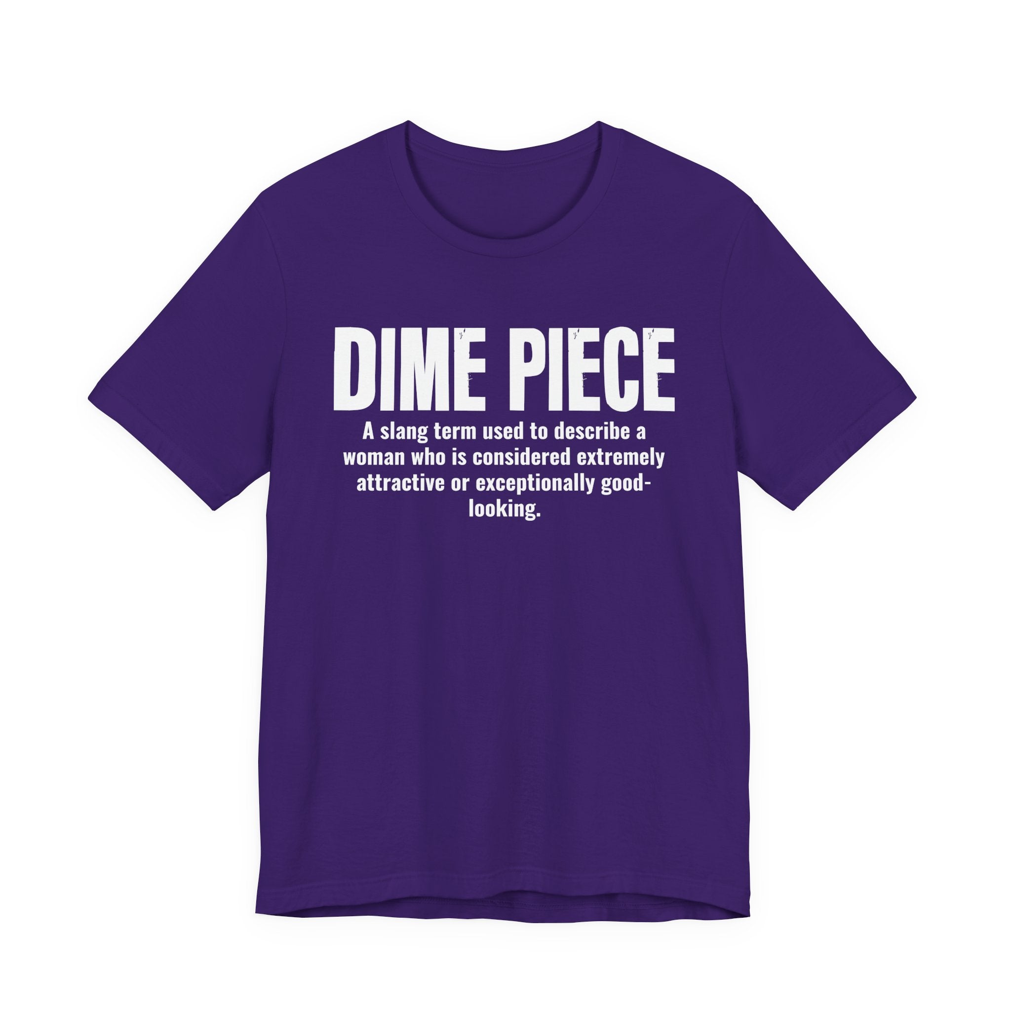 Dime Piece — Urban Slang Definition T-Shirt