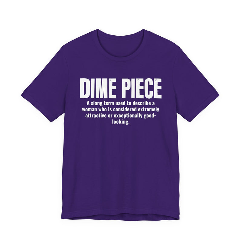 Dime Piece — Urban Slang Definition T-Shirt
