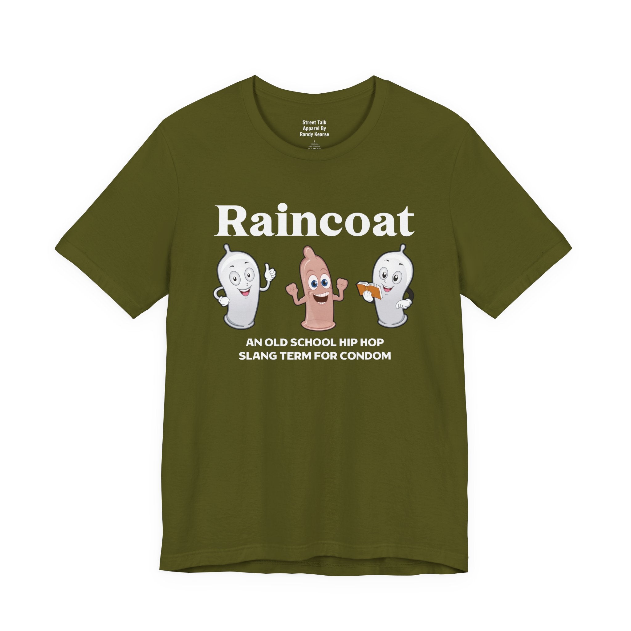 Raincoat Tee - Old School Hip Hop Slang - Street Style T-shirt