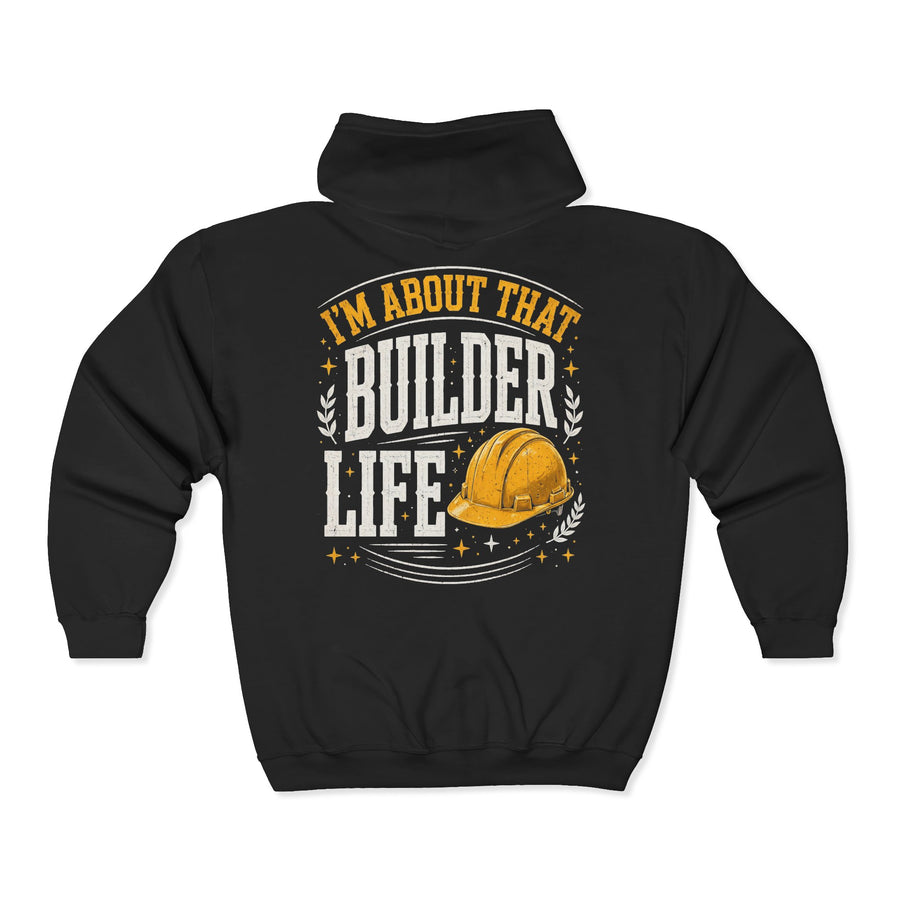 Black zip hoodie with multicolor retro I'M ABOUT THAT BUILDER LIFE lettering and hard-hat graphic, back view.
