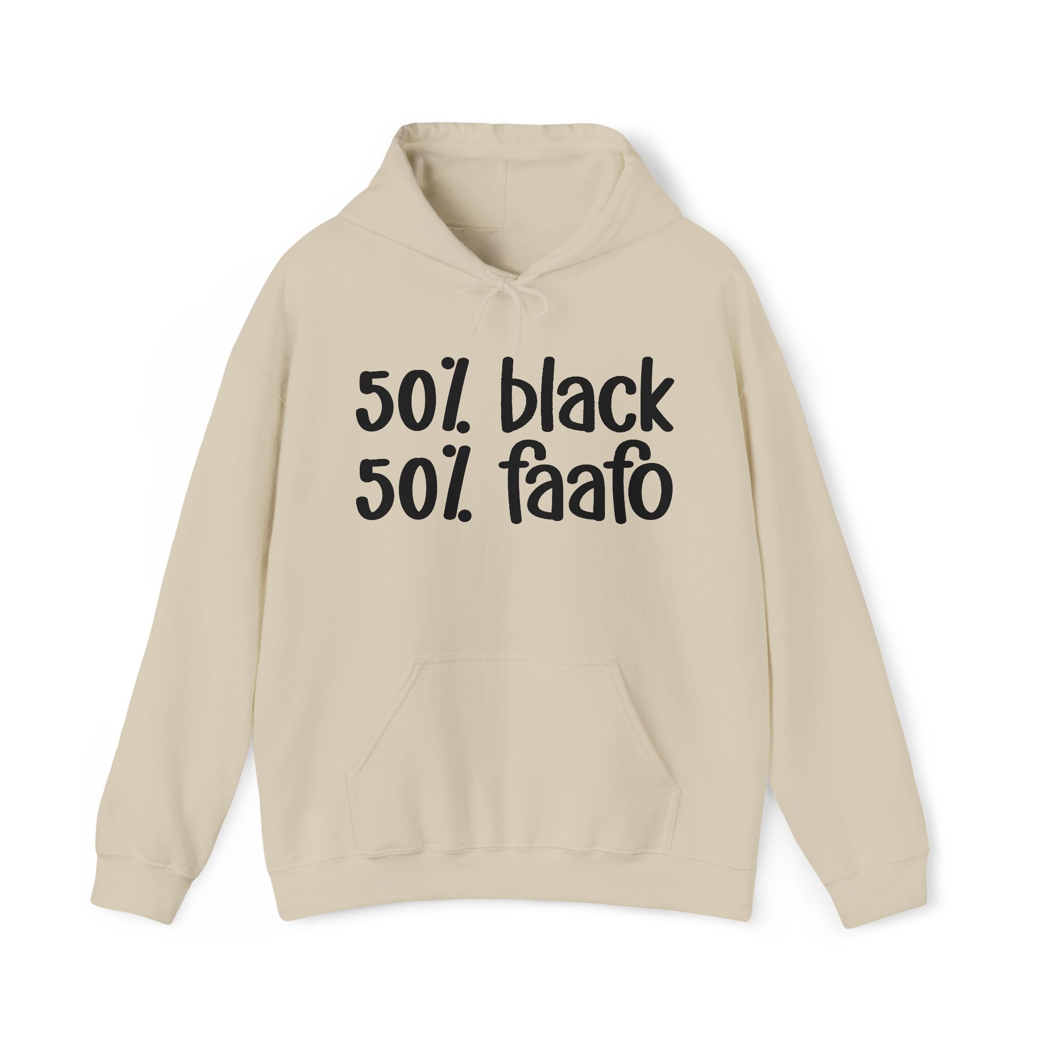 50% Black 50% FAAFO Hoodie