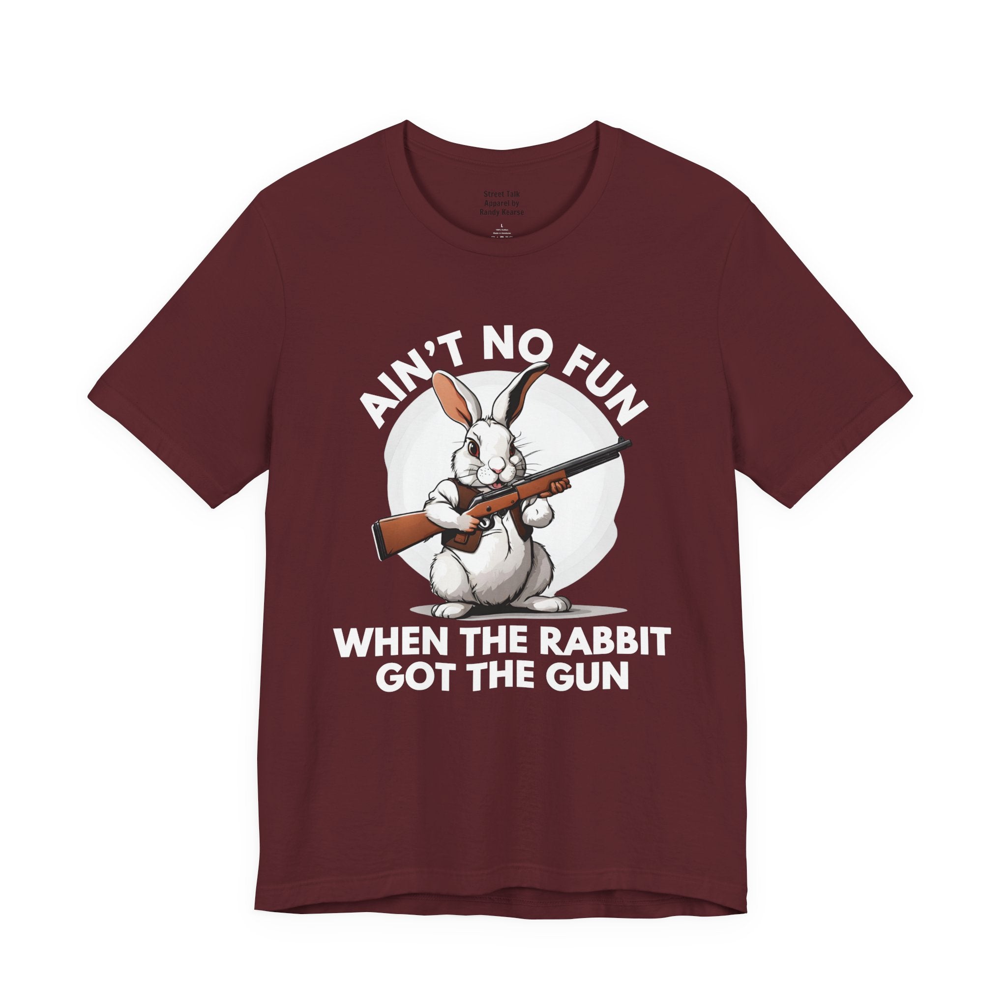 Ain't No Fun When The Rabbit Got The Gun － T-shirt
