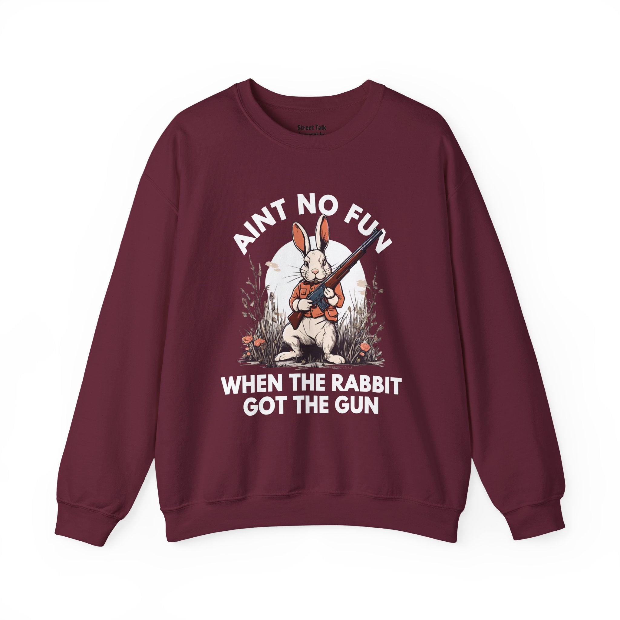 Ain't No Fun When The Rabbit Got The Gun — Sweatshirt V2