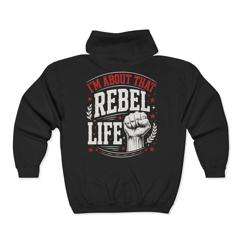 Black zip hoodie with white and red western lettering reading "I'M ABOUT THAT REBEL LIFE", back flat-lay view.
