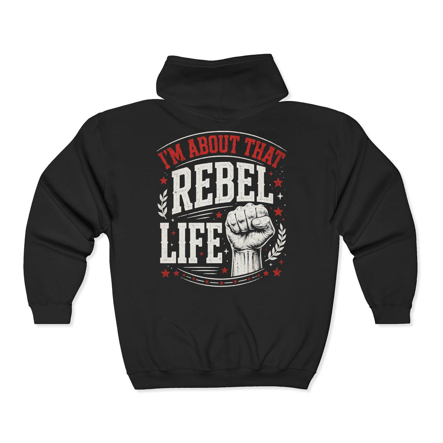 Black zip hoodie with white and red western lettering reading "I'M ABOUT THAT REBEL LIFE", back flat-lay view.