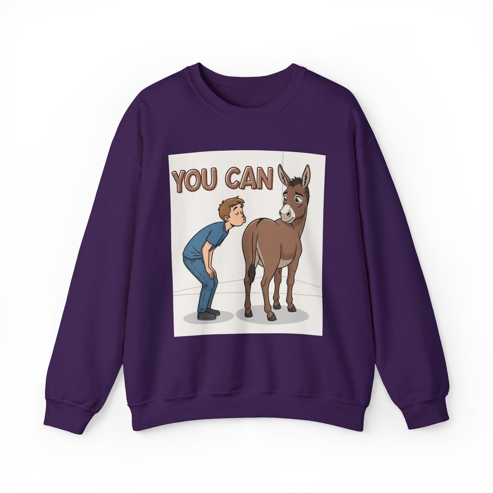 You Can (Kiss My Ass) — Sweatshirt
