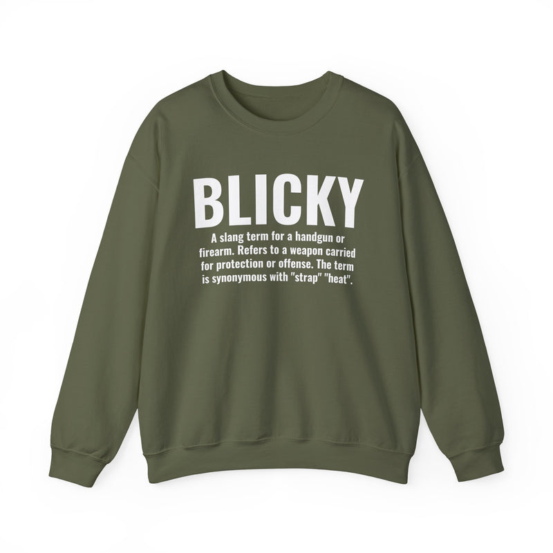 Blicky — Criminal Slang Definition Hoodie