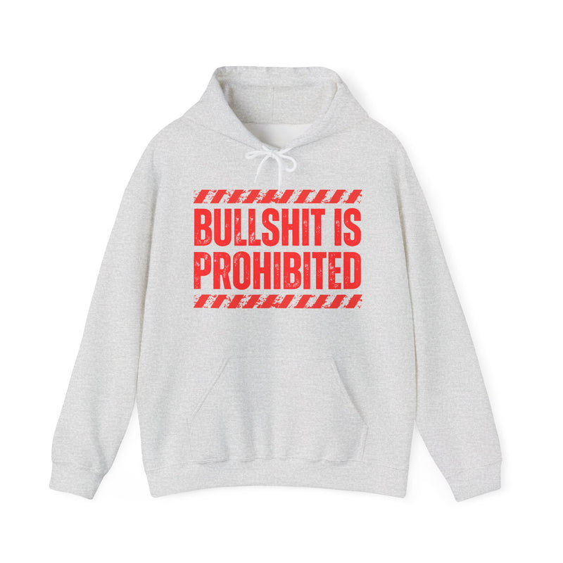 Bullshit Is Prohibited－Boundaries Setting Expression T-Shirt