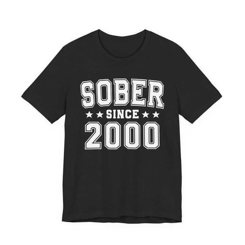 Sober Since (Personalized Date) —  Personal Milestone T-shirt