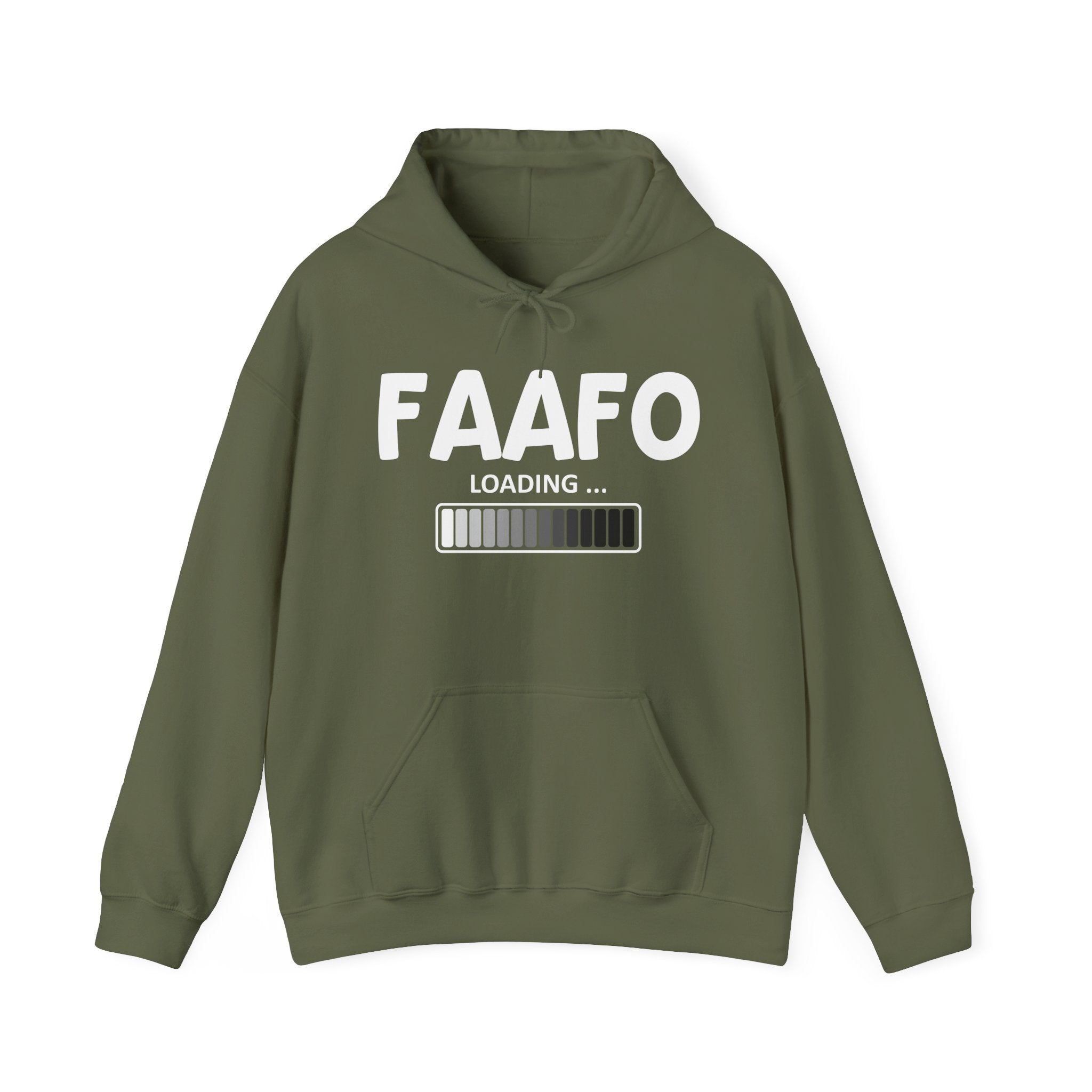FAAFO Loading — Hoodie