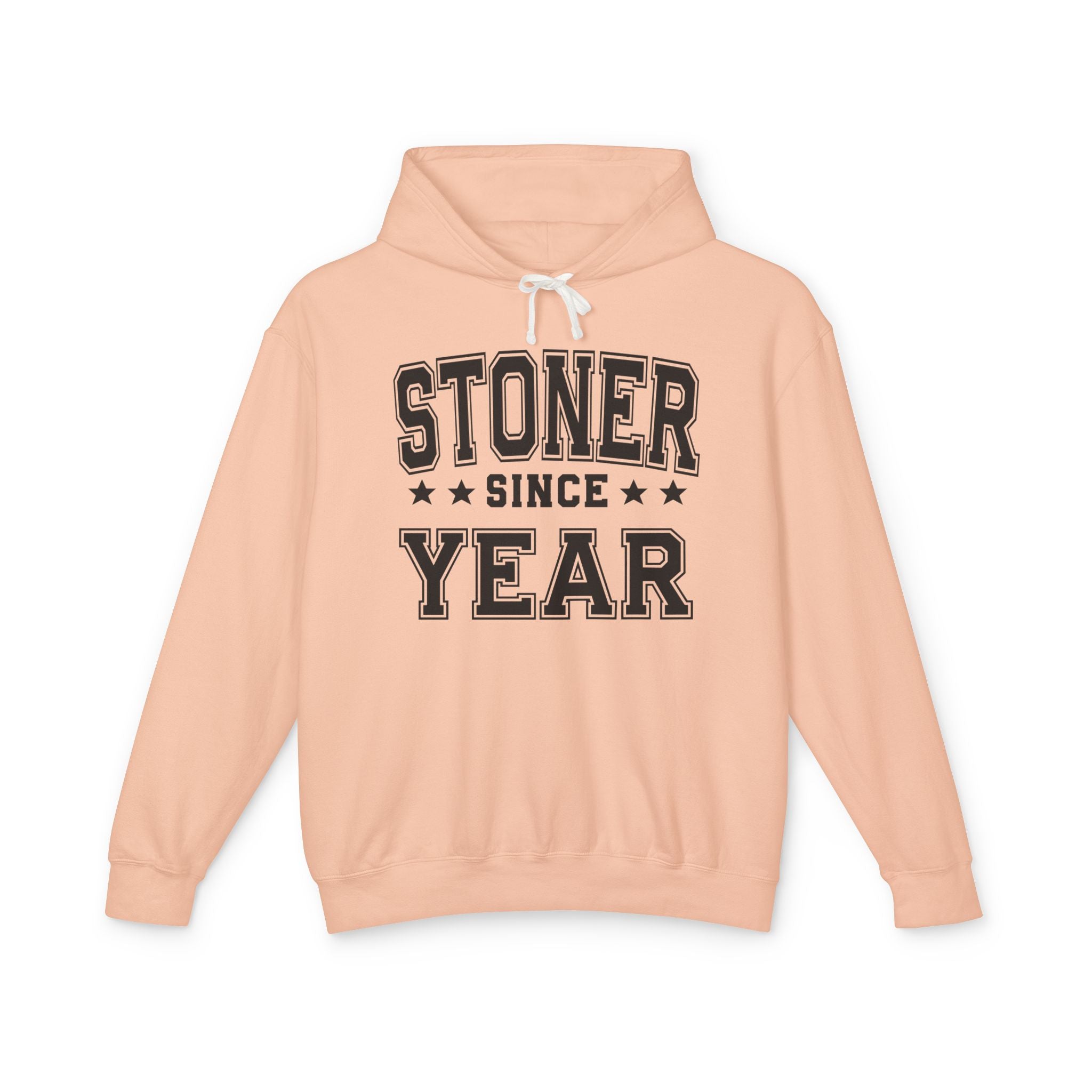 Stoner Since (Personalized Date) —  420 Friendly Lover Hoodie