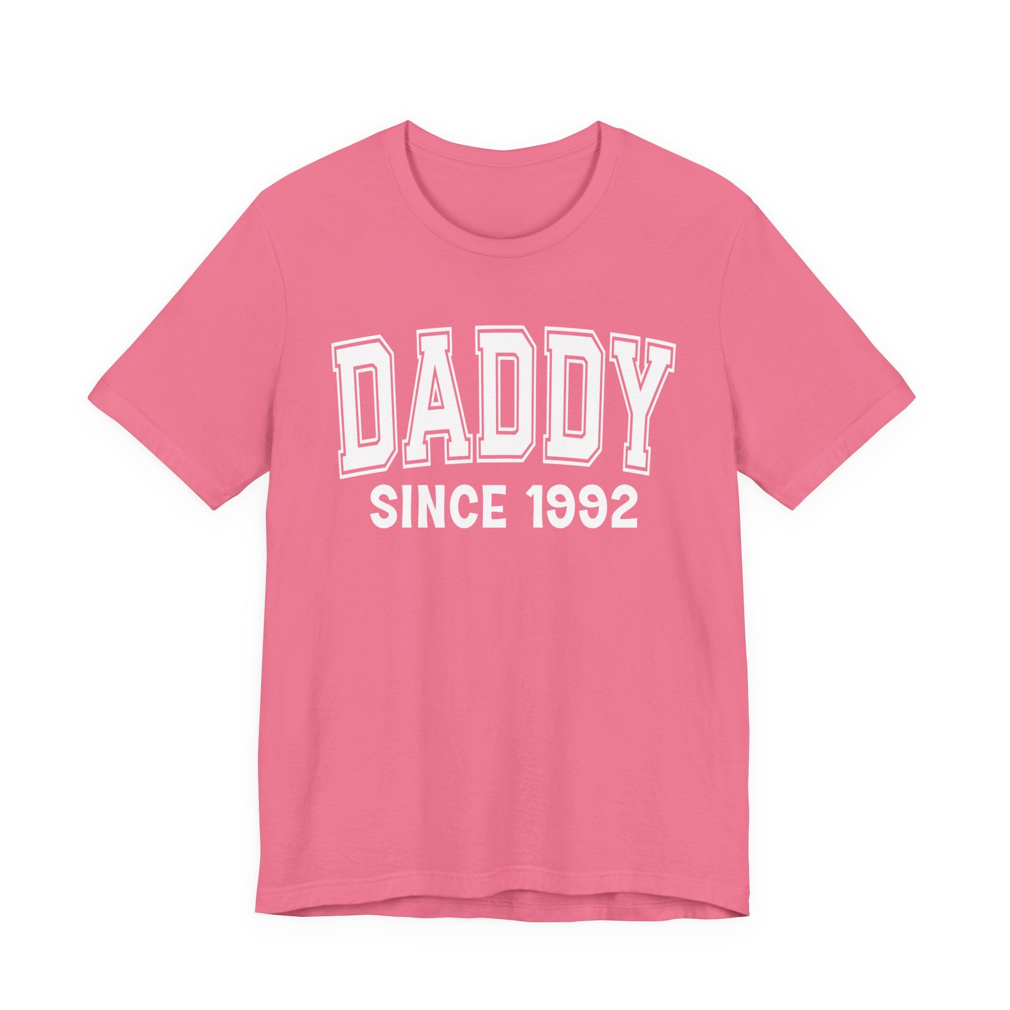 Daddy Personalization T-Shirt - Add Your Special "Since Date"