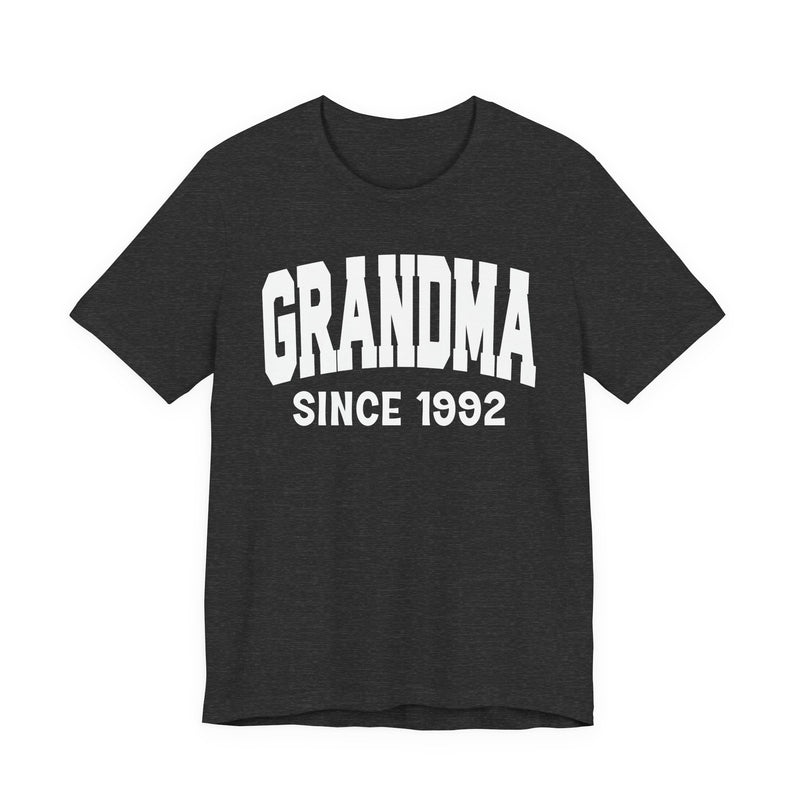 Grandma Personalization T-Shirt — Add Your Special "Since Date"
