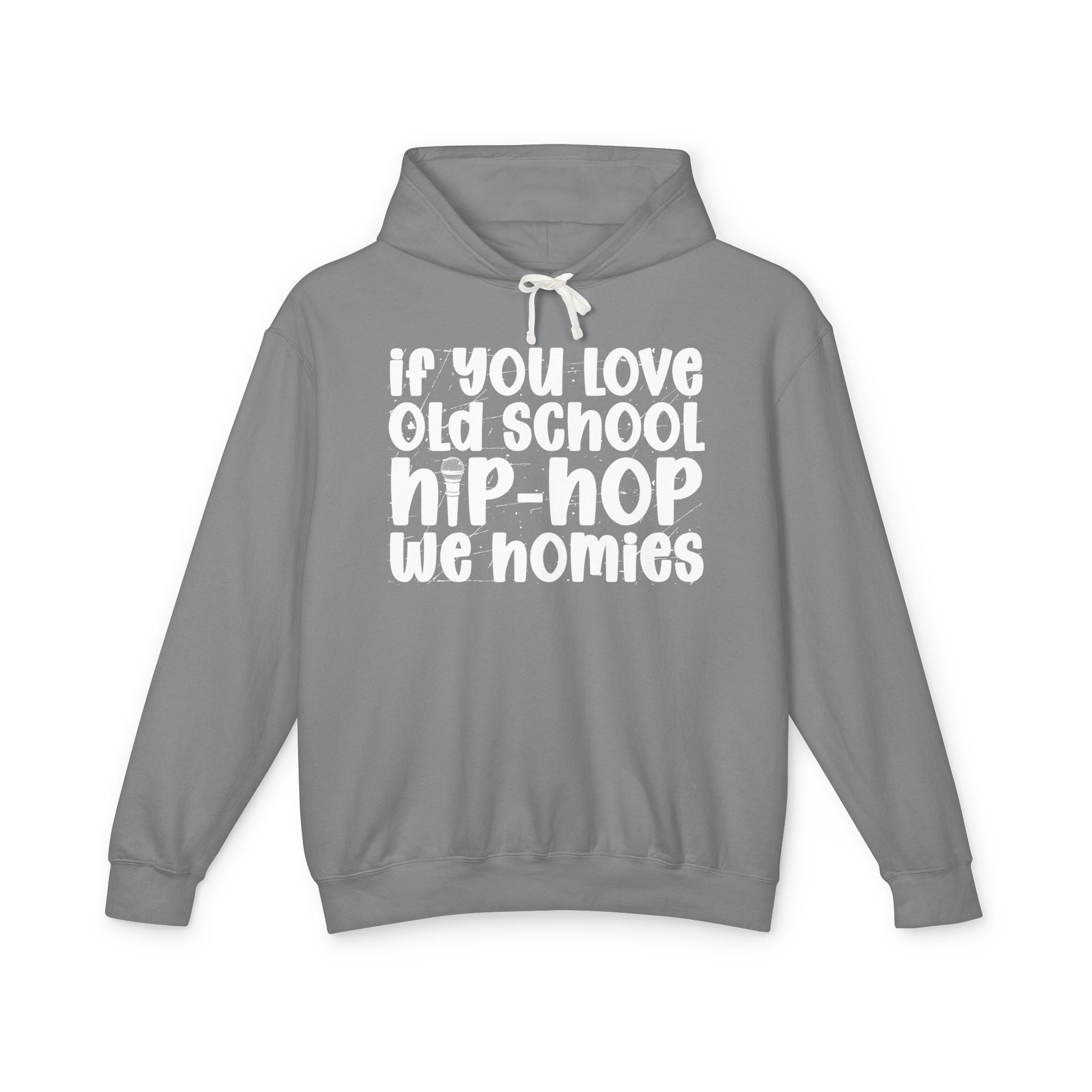 If You Love Old School Hip Hop We Homies — Hip——Hop Lovers Hoodie