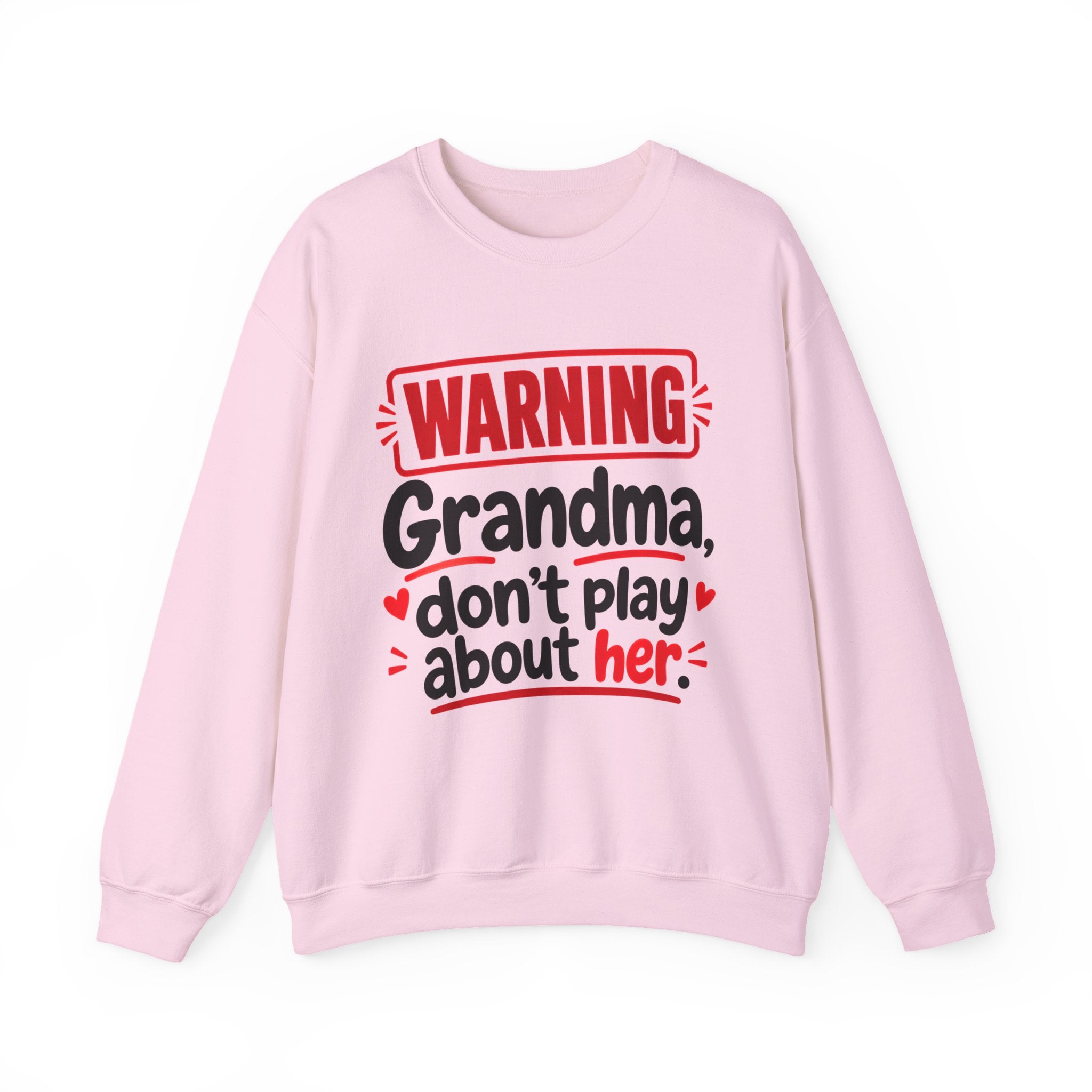 Grandma, Don't Play About Her — Funny Parent Child Sweatshirt