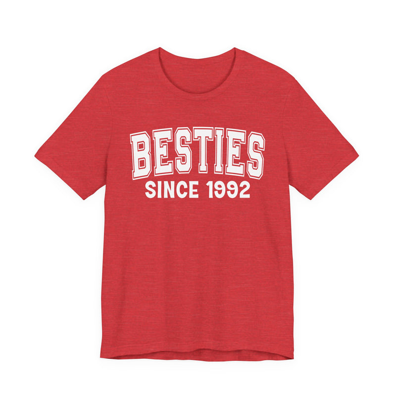 Besties Personalization T-Shirt — Add Your Special "Since Date"
