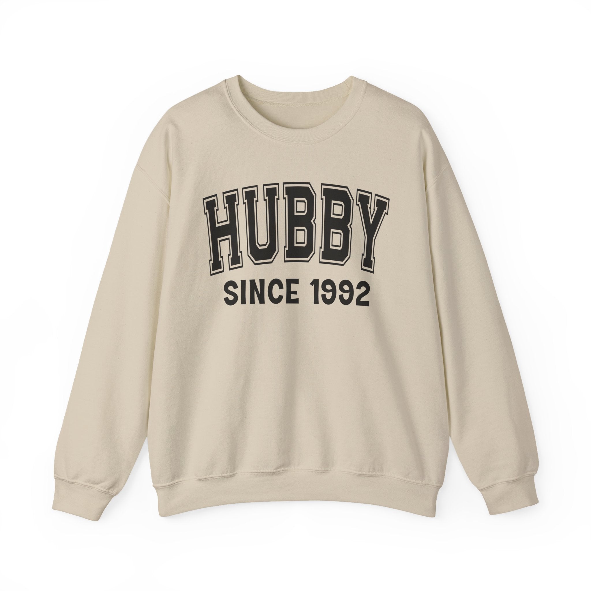 Hubby Personalization Sweatshirt - Add Your Special "Since Date"