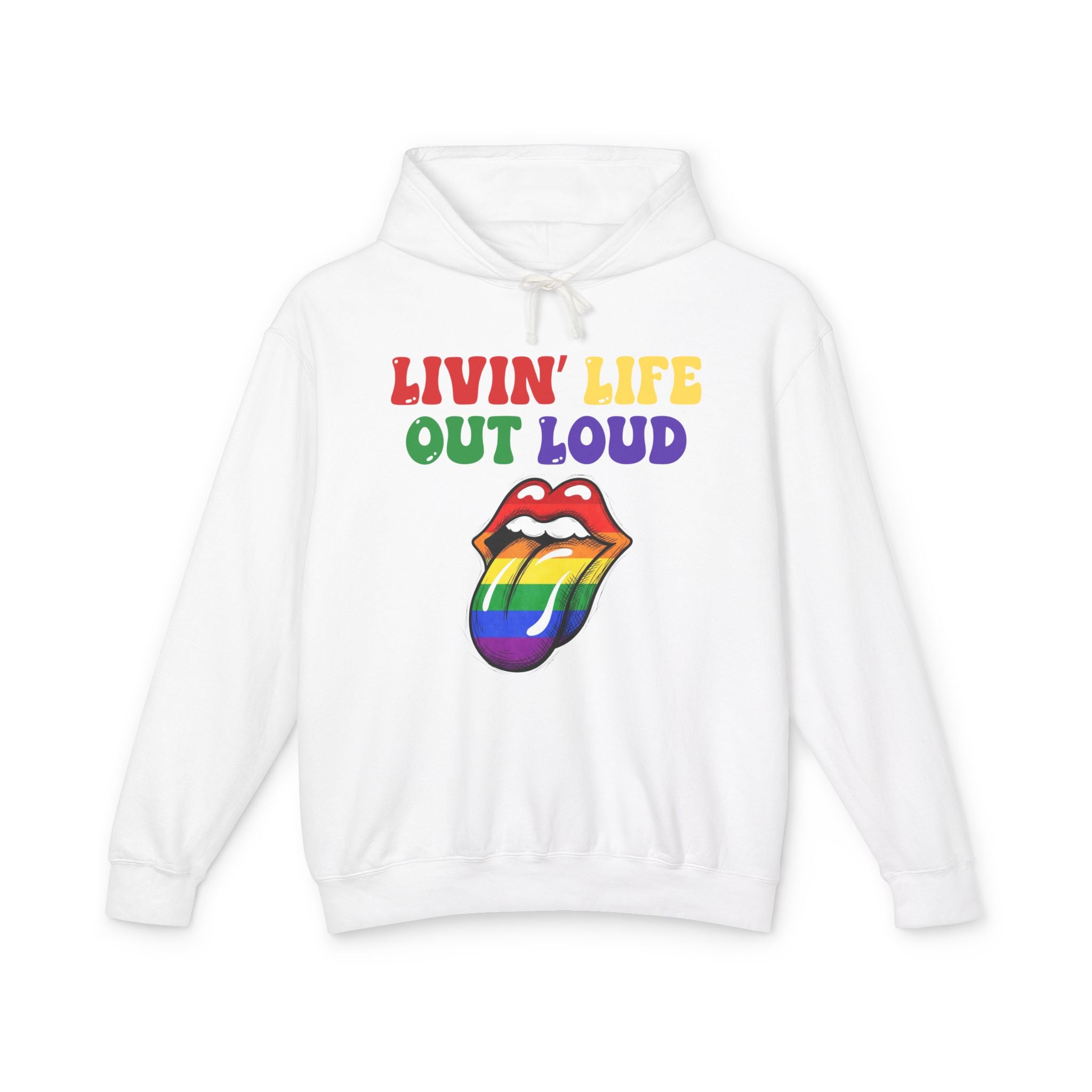 Livin' Life Out Loud - Rainbow Pride Lips Hoodie