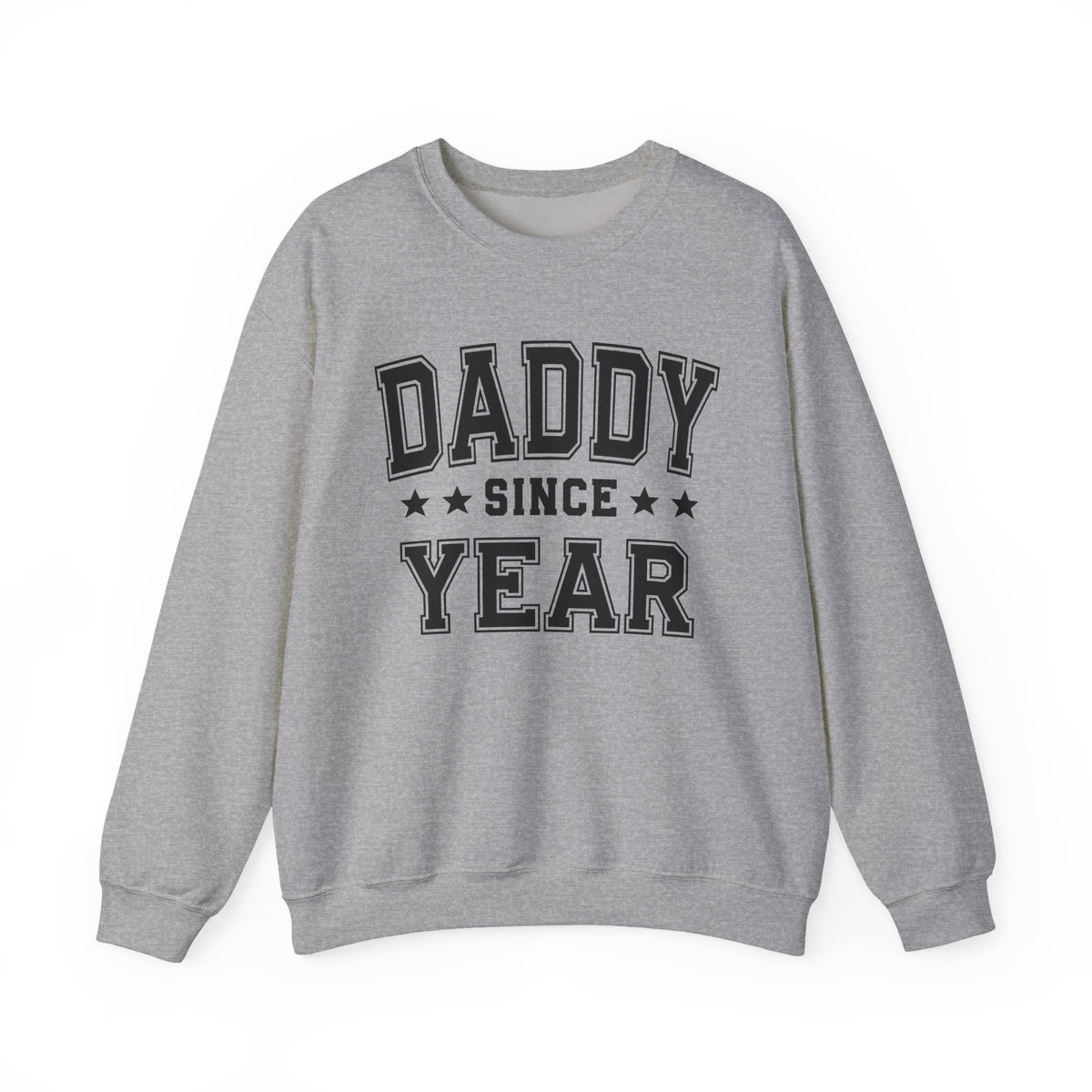 Daddy Since (Personalized Date)