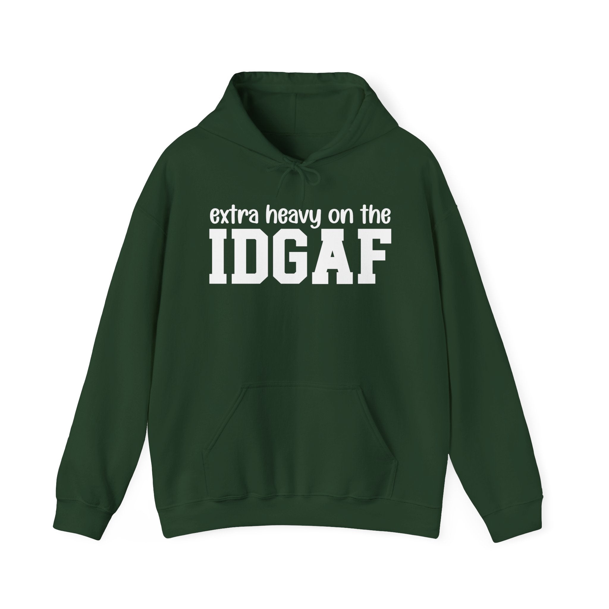 IDGAF Blunt Talk Hoodie — Bold Statement Hoodie