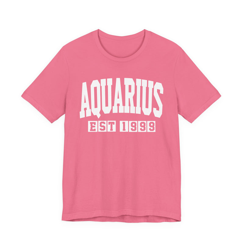 Aquarius EST (YEAR) Personalization — Zodiac Birthday T-Shirt