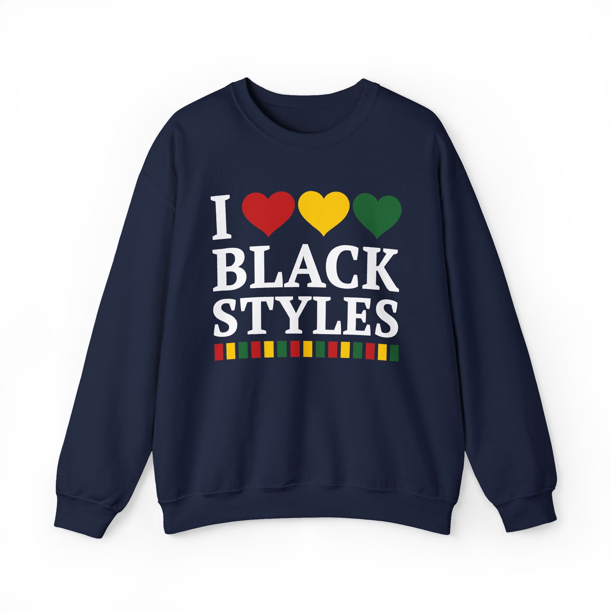 I Love Black Styles — Sweatshirt