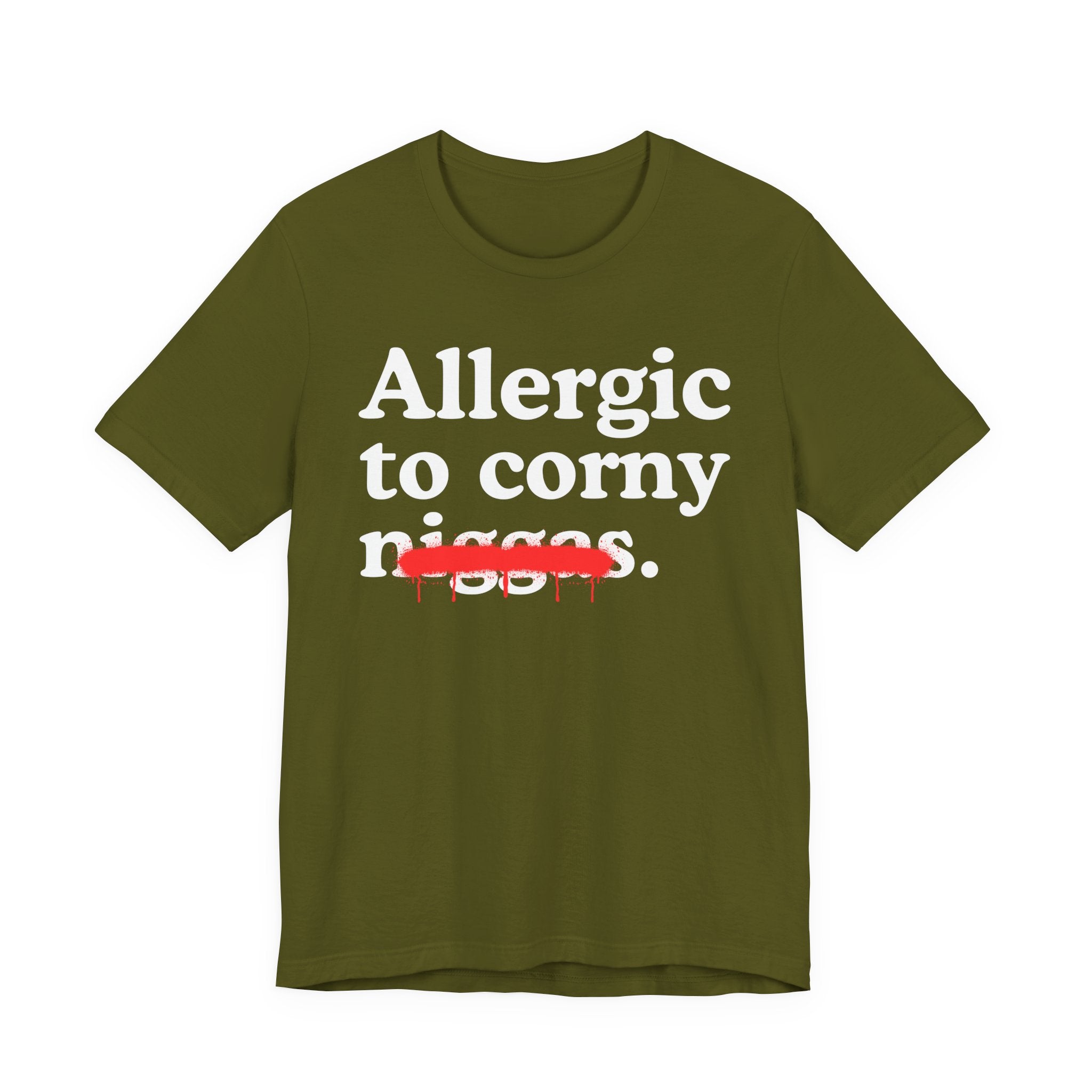 Allergic To Corny Niggas — Funny Reaction T-Shirt
