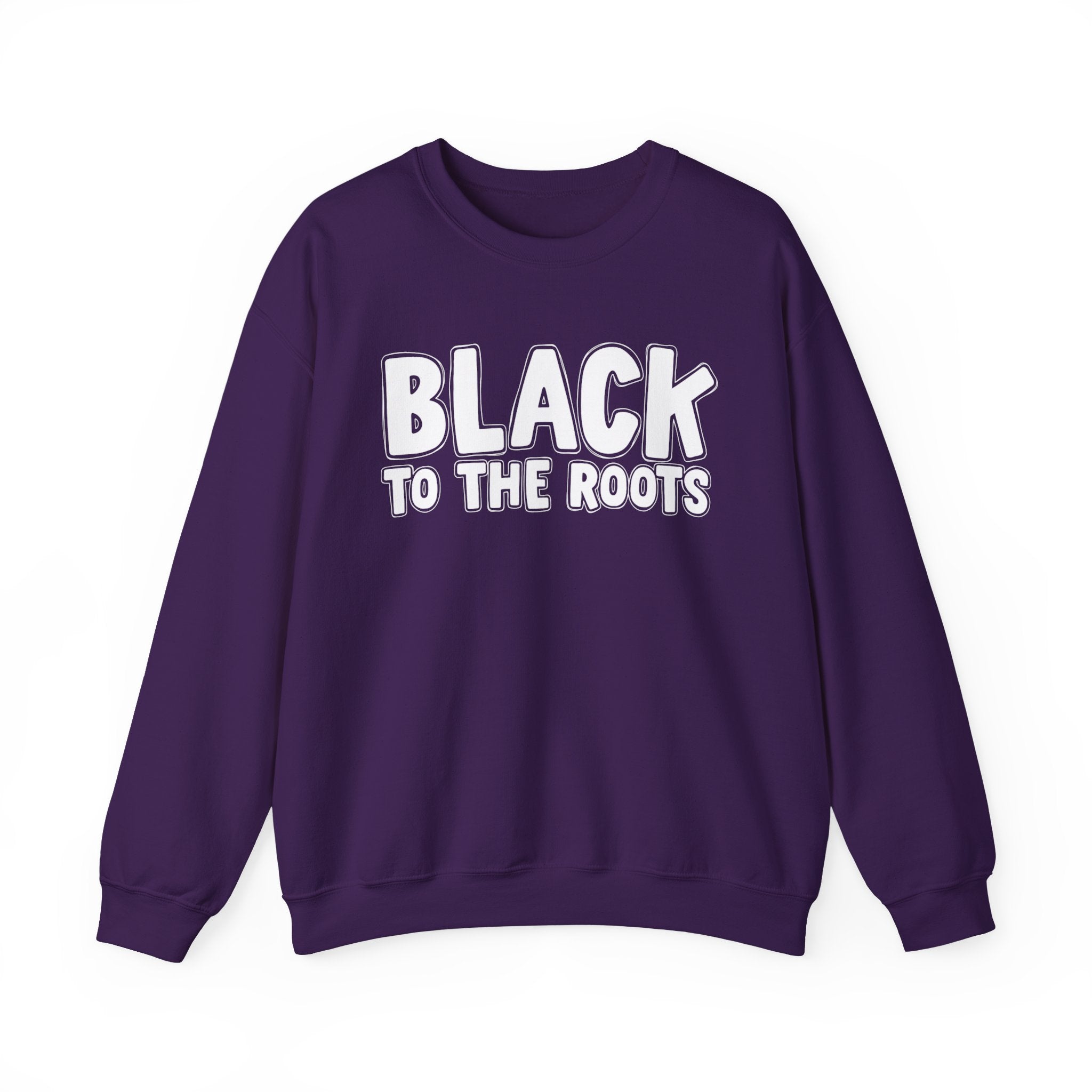 Black To The Roots — Serious AA Declaration Sweatshirt