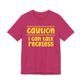 Caution I Can Talk Reckless — Bold Warning Statement Tee
