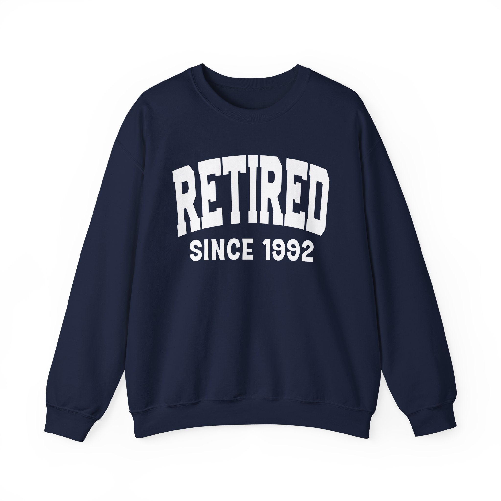 Retired Personalization Sweatshirt - Add Your Special "Since Date"