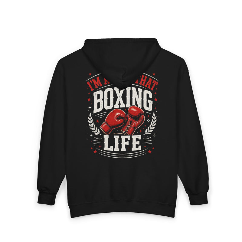 Charcoal zip hoodie with white and red lettering reading "I'M ABOUT THAT BOXING LIFE", back view.