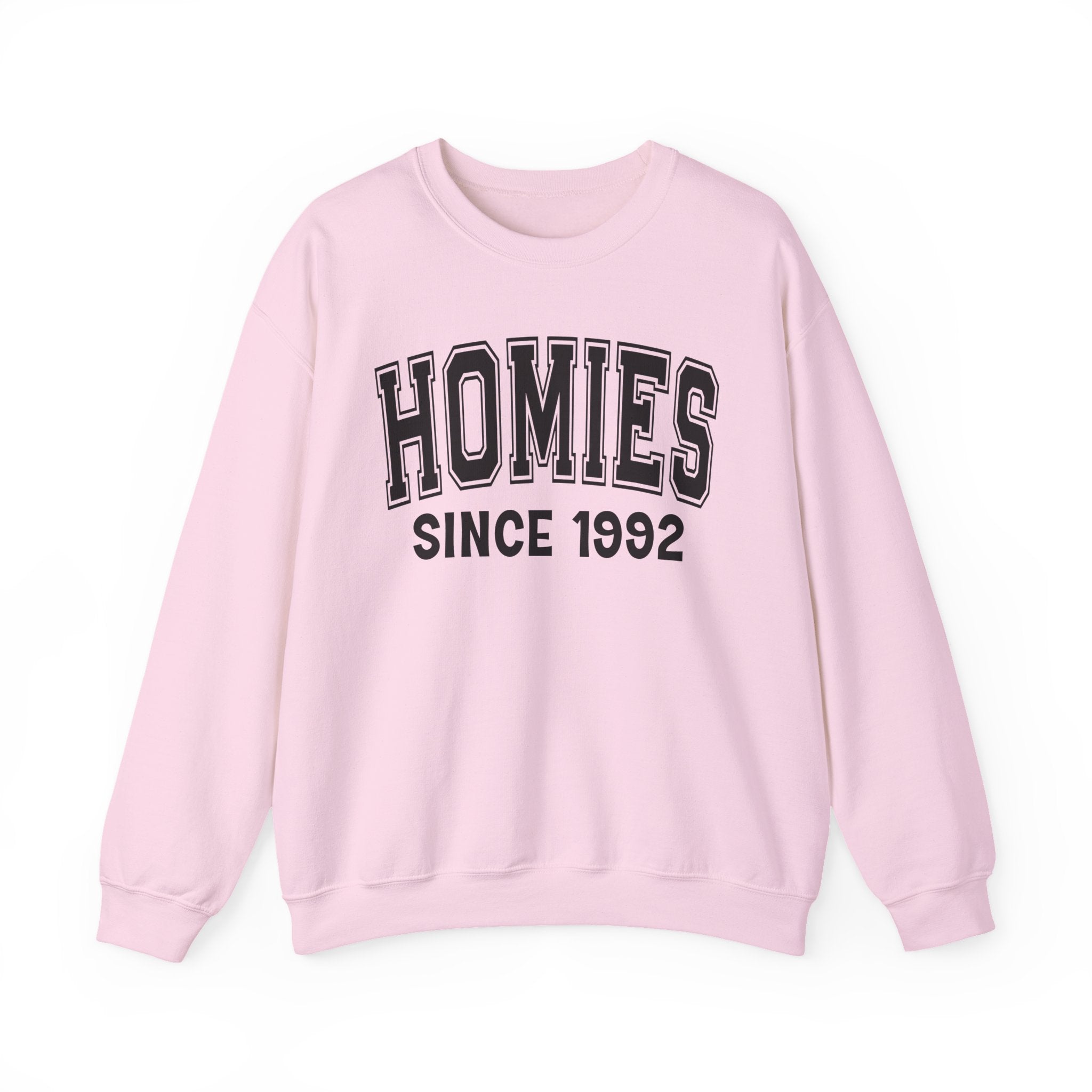 Homies Personalization Sweatshirt - Add Your Special "Since Date"
