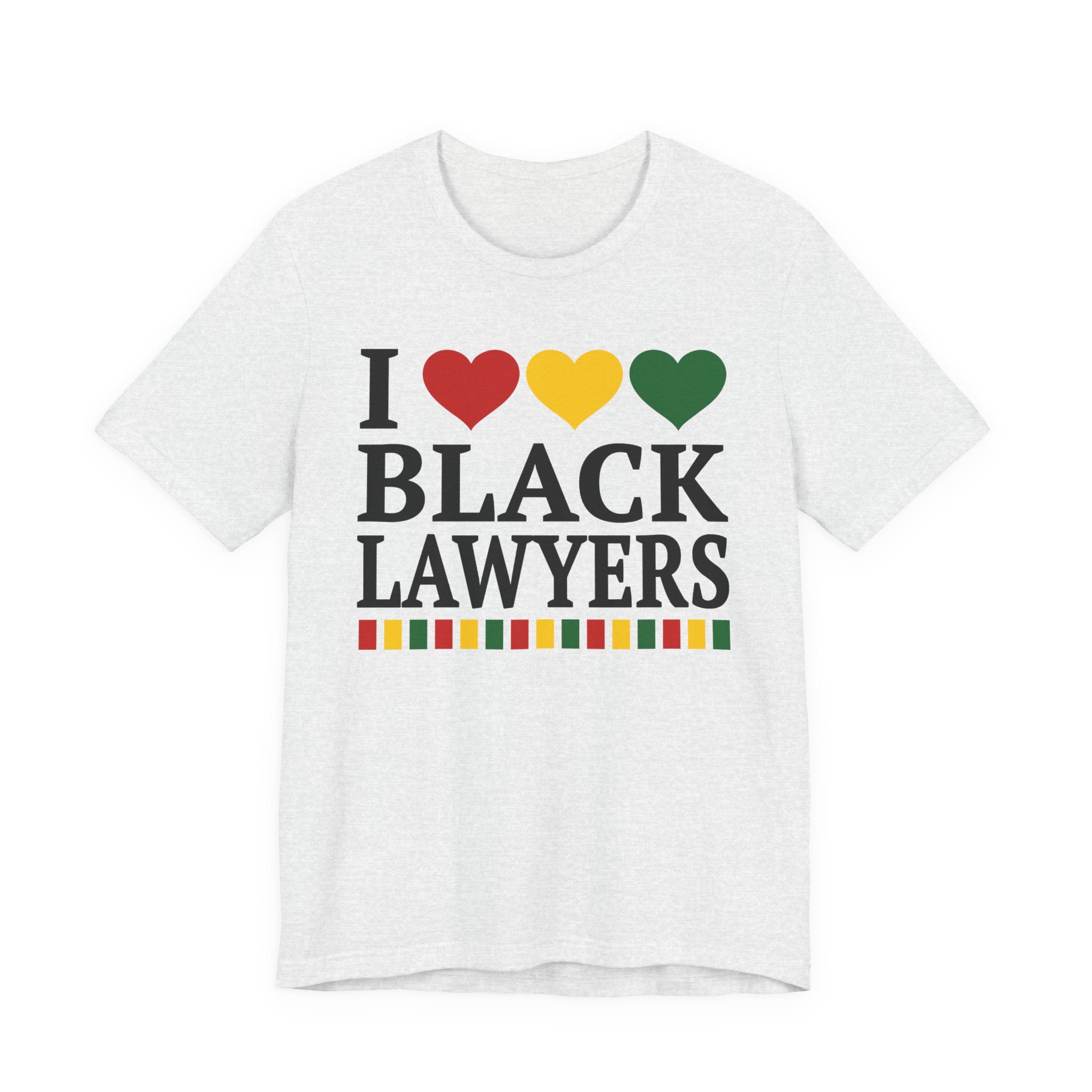 I Love Black Lawyers — T-Shirt