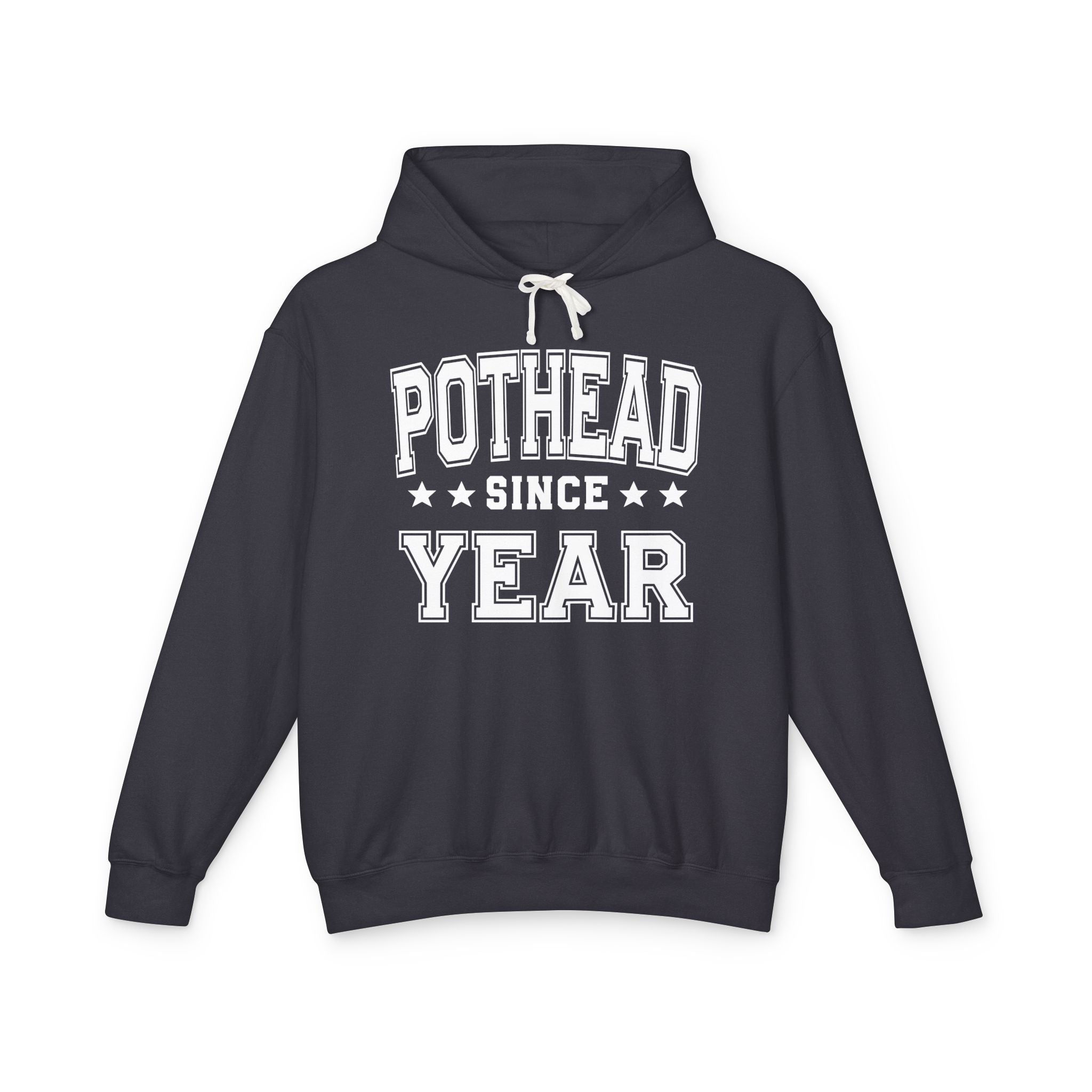 Pothead Since (Personalized Date) — Marijuana Vibes Hoodie
