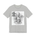 Let Them Eat Fafo T-shirt