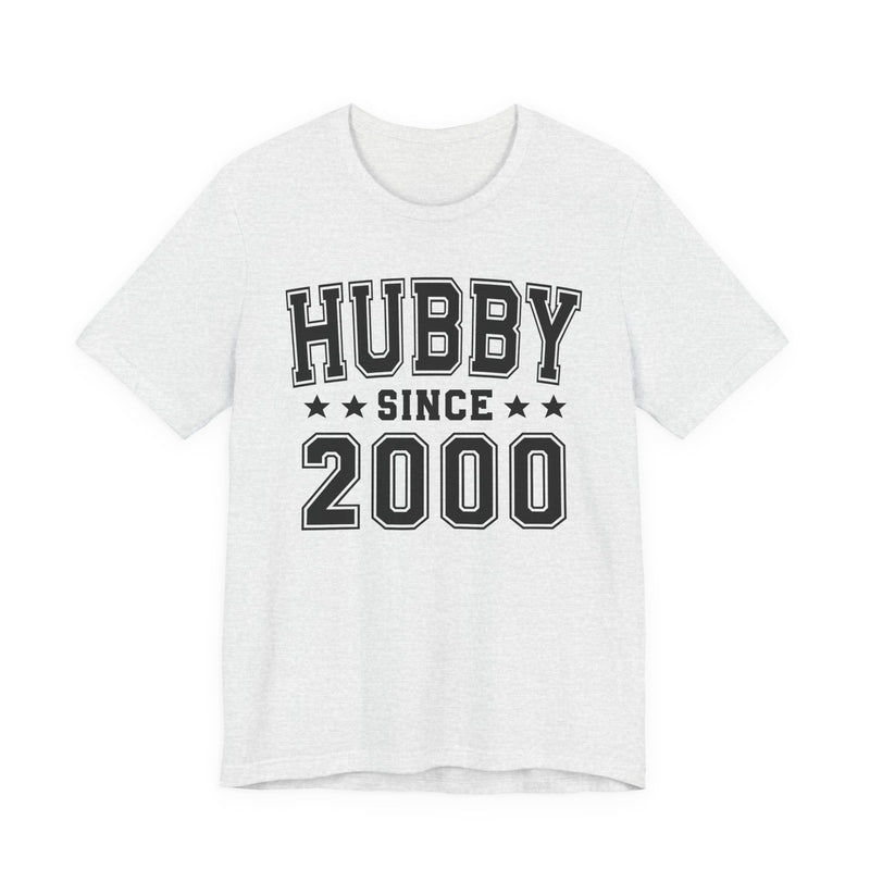 Hubby Since (Personalized Date) —  Husband/Married Couple T-shirt, Wedding & Anniversary Gift