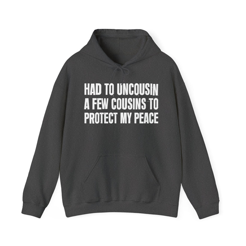 Had To Uncousin A Few Cousins To Protect My Peace