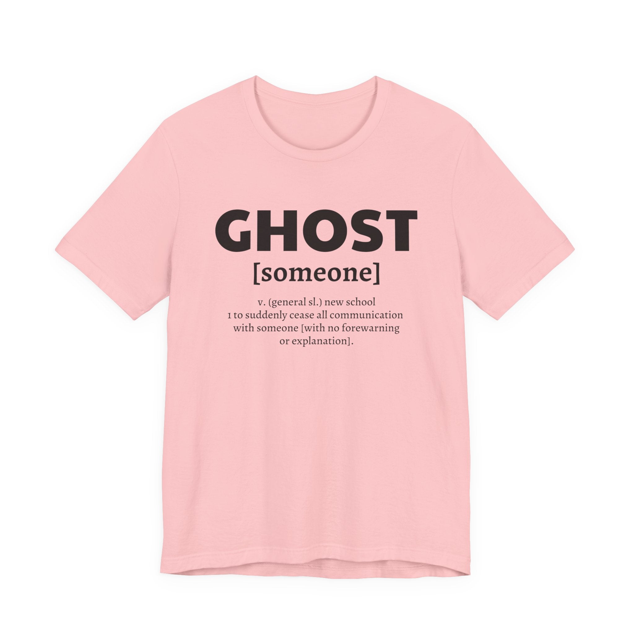 Ghost [someone] T-Shirt