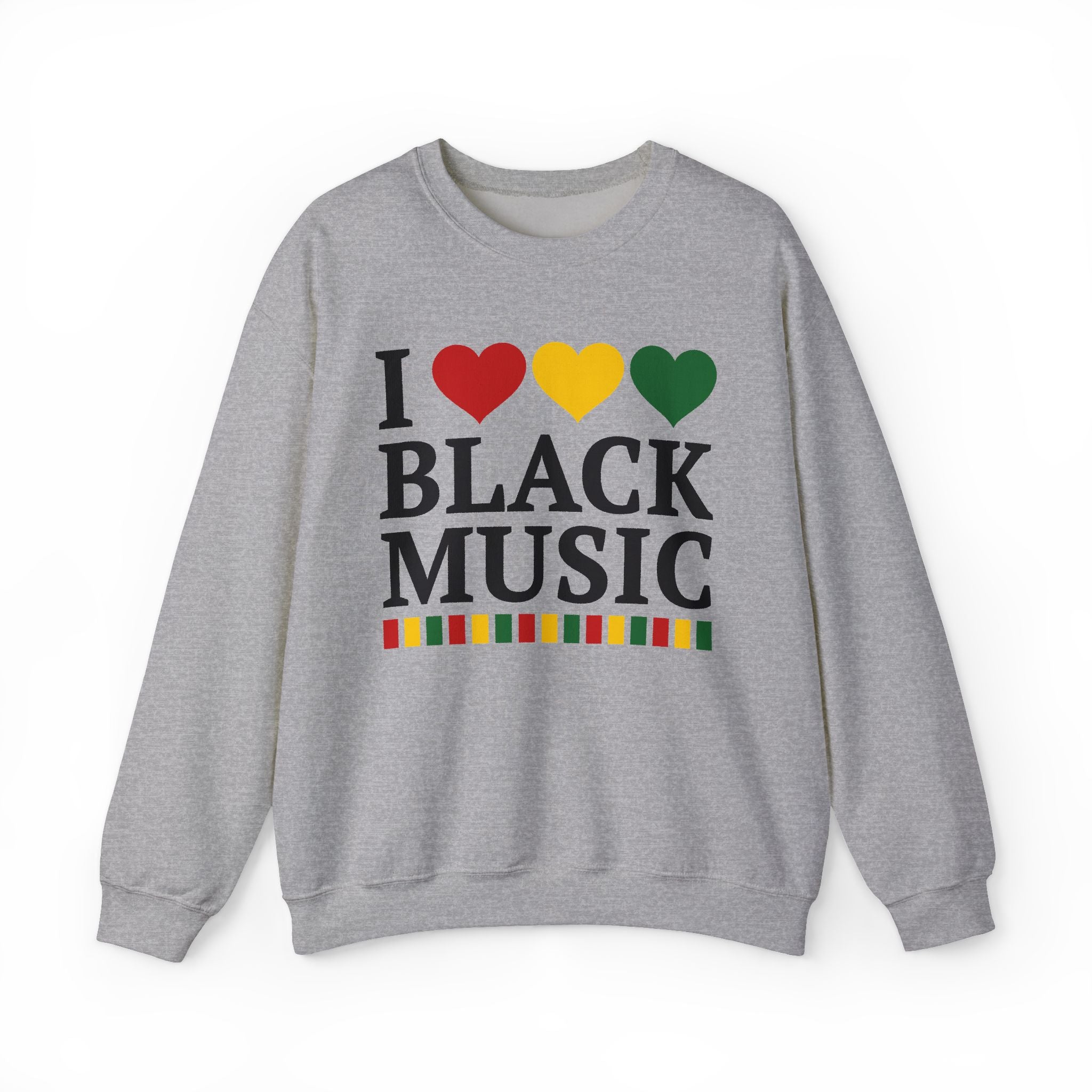 I Love Black Music — Sweatshirt