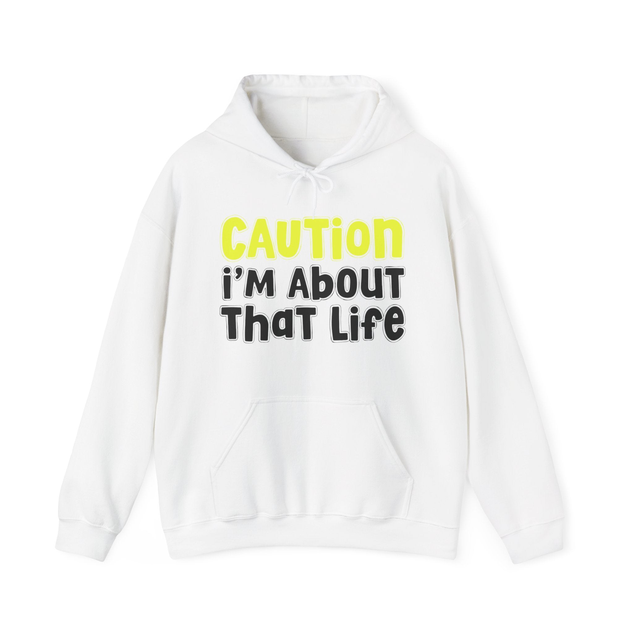 Caution I'm About That Life – Funny Warning Graphic Hoodie (Yellow)