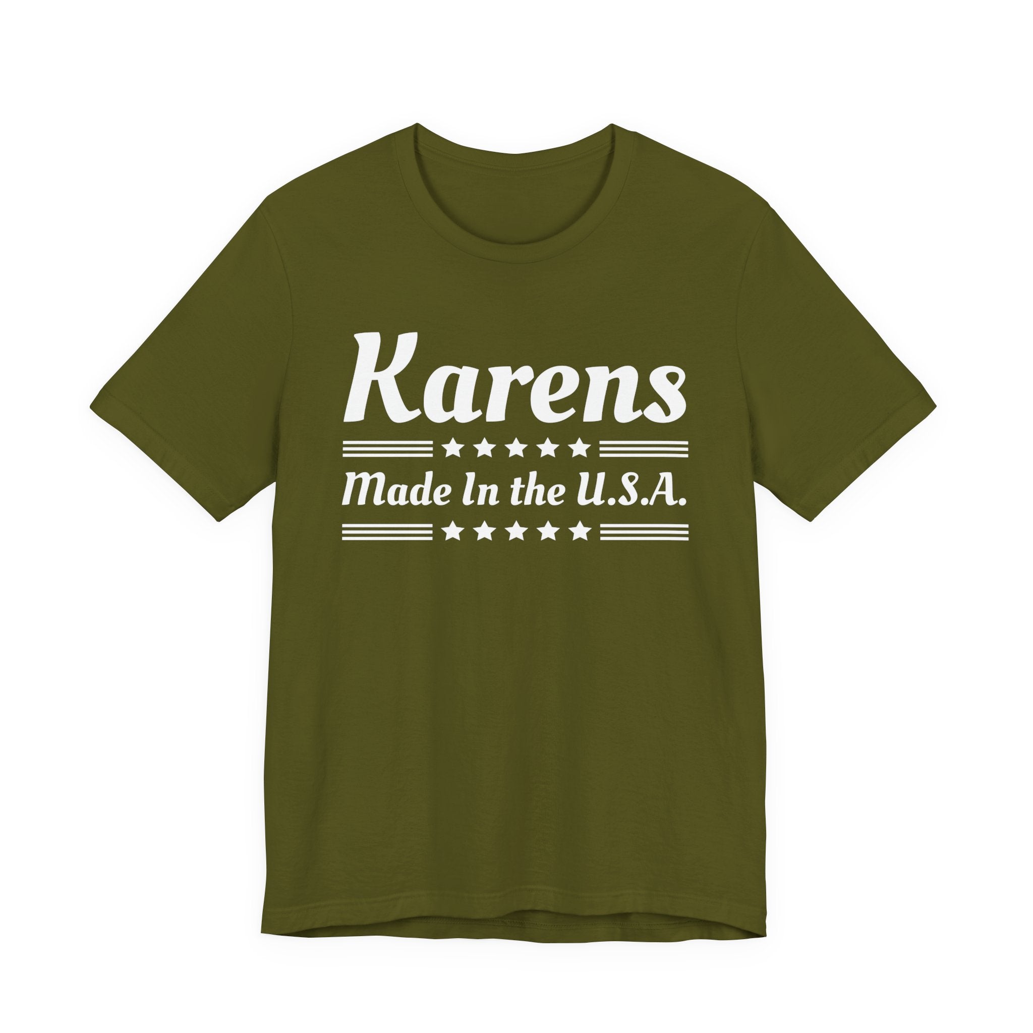 Karens Made In The USA T-Shirt