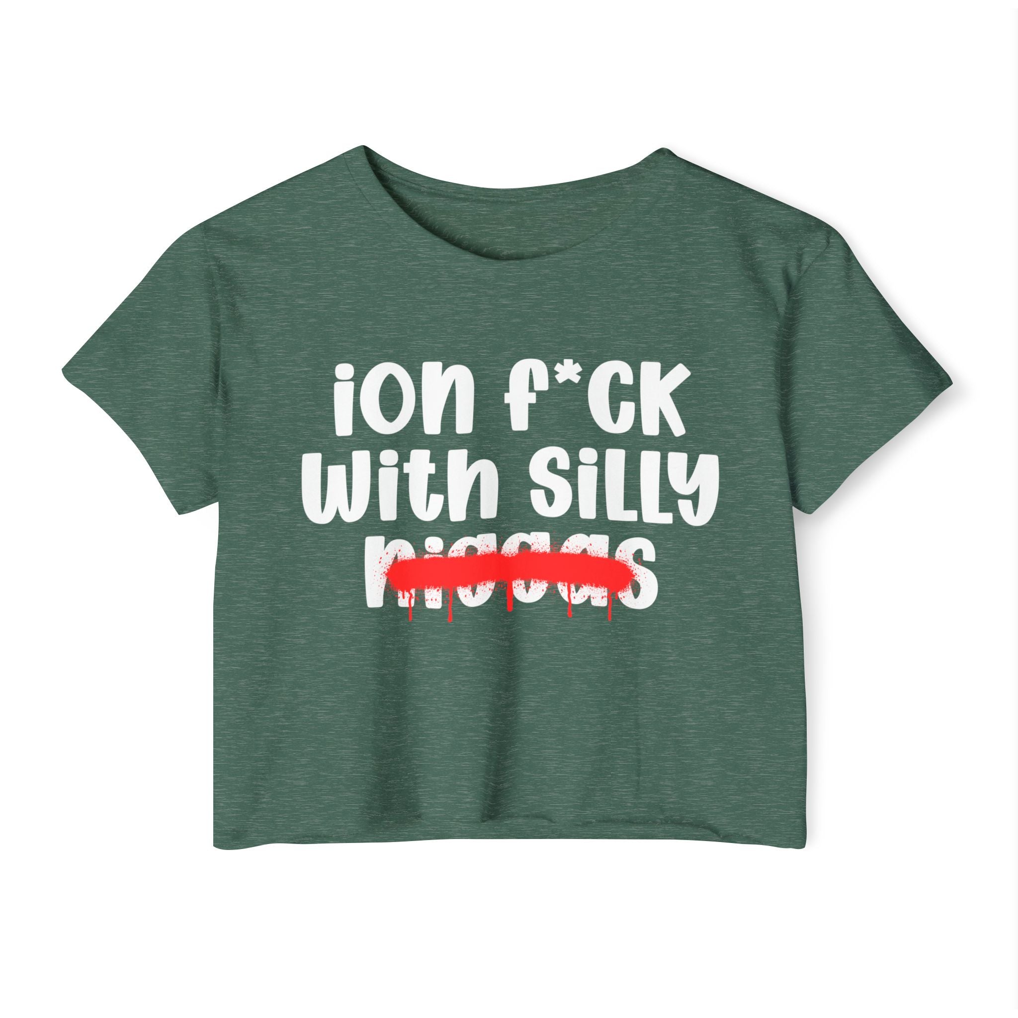 ION Fuck With Silly Niggas - Brutally Direct Statement Crop-top