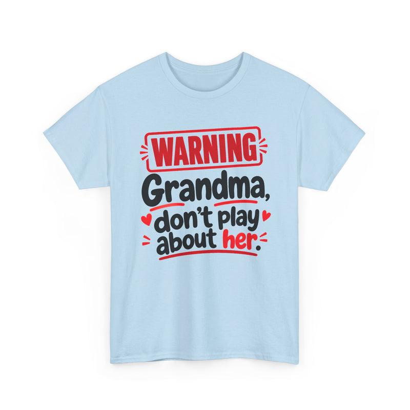 Grandma, Don't Play About Her － Adult Parent Child T-shirt