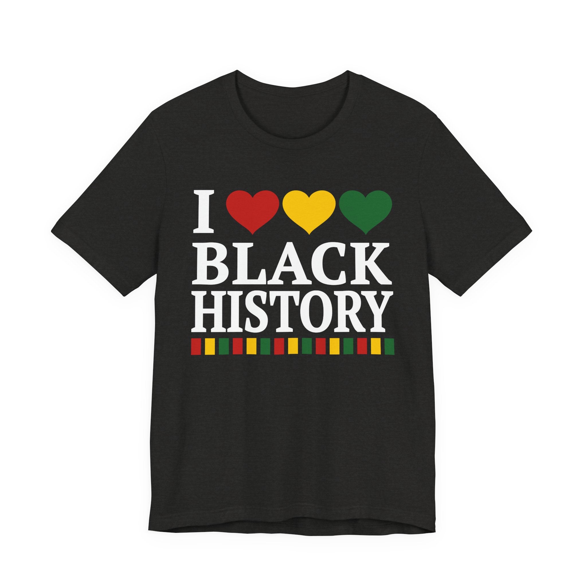 I Love Black History — T-Shirt
