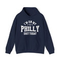 I'm On My Philly Shit Today (Hearts) - Hoodie