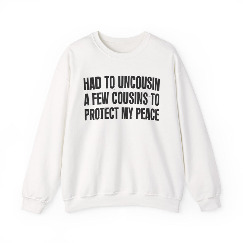 Had To Uncousin A Few Cousins To Protect My Peace